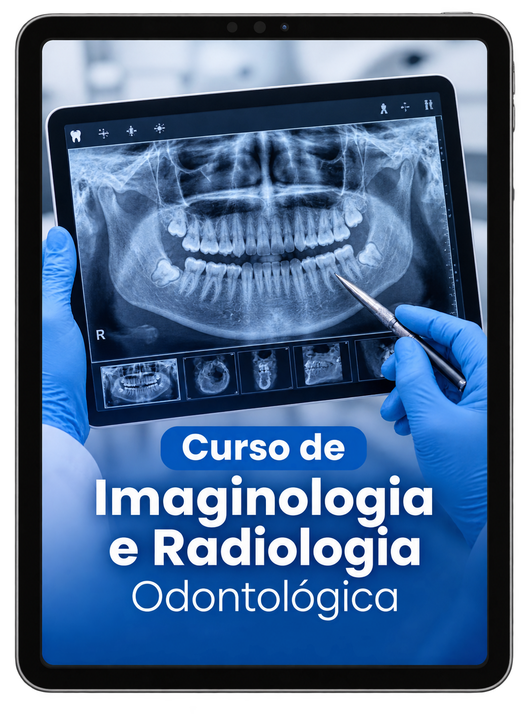Curso bônus de Imaginologia e Radiologia Odontológica em um tablet